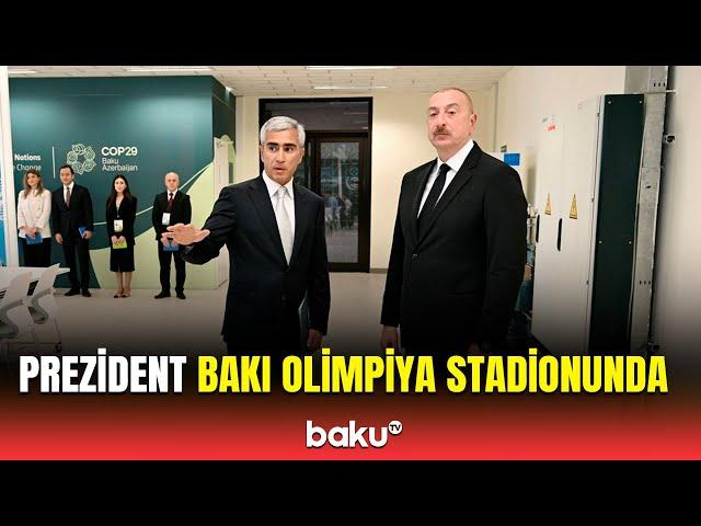 İlham Əliyev Bakı Olimpiya Stadionunda COP29-la bağlı görülən işlərlə tanış oldu