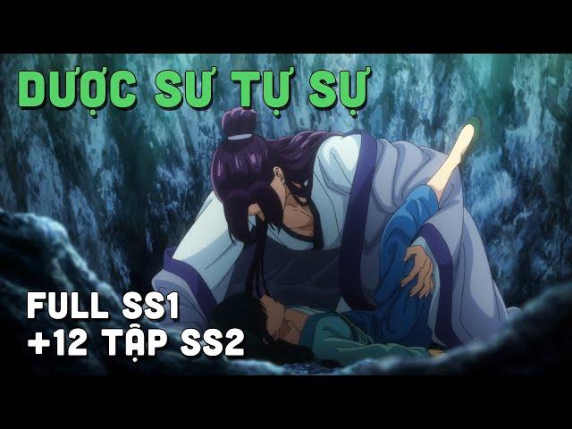 "Nhật Ký Giải Mã Bí Ẩn Chốn Hậu Cung - Dược Sư Tự Sự" | Full SS1 + 12 Tập SS2