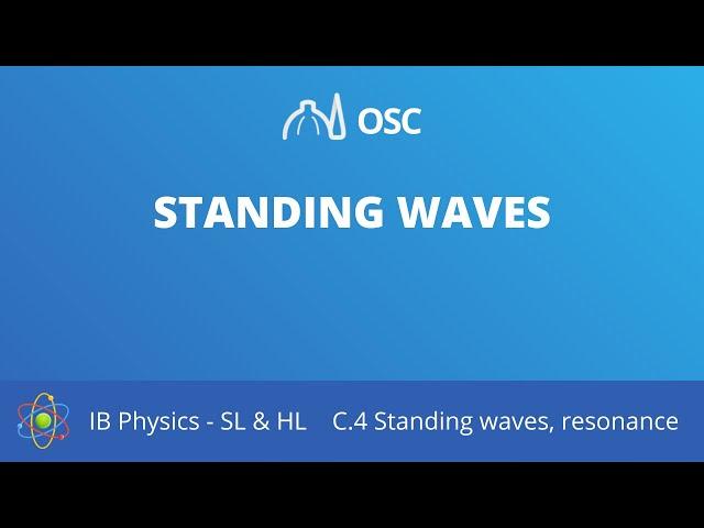 Standing waves [IB Physics SL/HL]