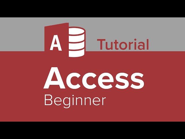 Access Beginner Tutorial