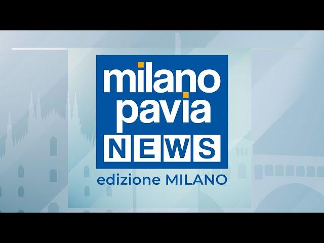 Milano Pavia NEWS – edizione MILANO - 22 novembre 2024