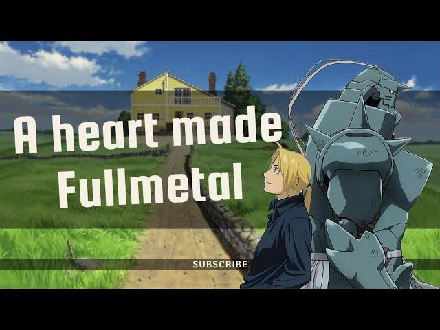 Elric Brothers -  A heart made Fullmetal