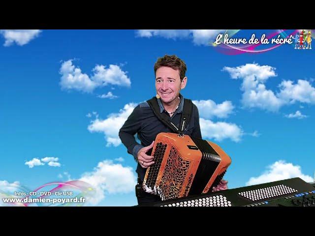 L'heure de la récré #356  - Damien POYARD - Accordéoniste - Chanteur.