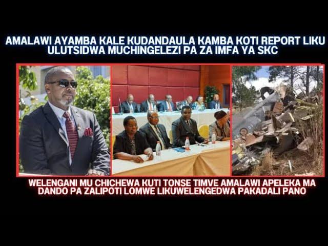 FINAL PERIODIC UPDATE FROM THE COMMISSION OF INQUIRY ON SAULOS CHILIMA PLANE CRASH - LIVE