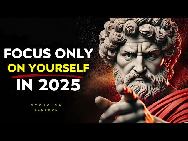 How To Focus Solely On Your Growth In 2025 - Stoic Philosophy | Stoicism