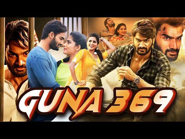 पुष्पा २ को भी मात दे देगी साउथ की ये फिल्म | Movie Name : Guna 369 | Full Action Movie