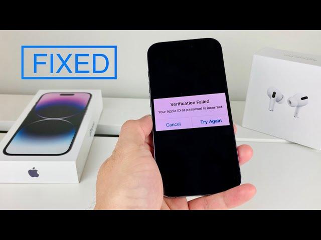 Verification Failed Your Apple ID or password is incorrect (FIXED)