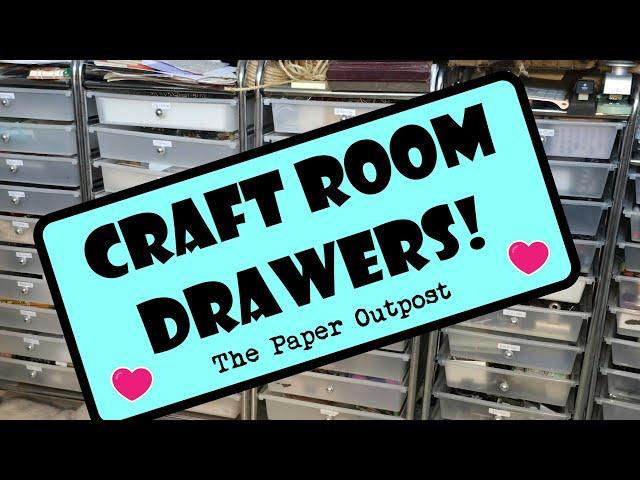 Craftroom Drawers! The Craftroom Reckoning continues... The Paper Outpost! :)