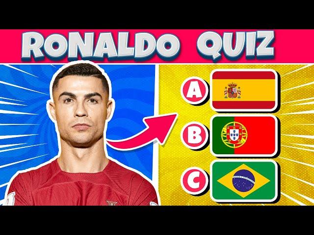 RONALDO QUIZ | HOW MUCH DO YOU KNOW ABOUT CRISTIANO RONALDO?