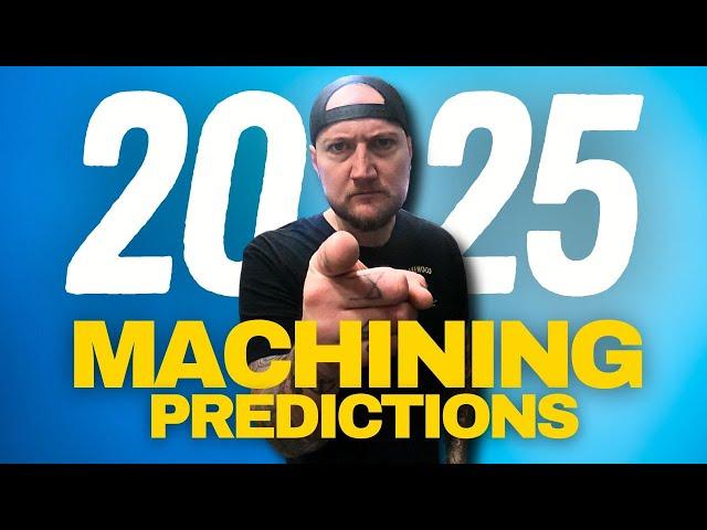 2025 Trends You Need to Know NOW Before Your Competitors Do! | Machine Shop Talk Ep.126