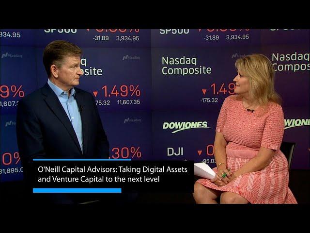 O'Neill Capital Advisors: Taking Digital Assets and Venture Capital to the next level