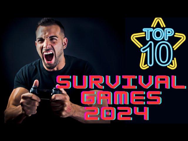 Expert picks: Top 10 survival games in 2024