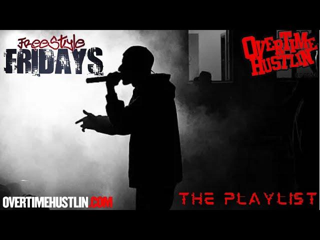 The Playlist #FreeStyleFriday | Hosted by Jay and Pain Gusto