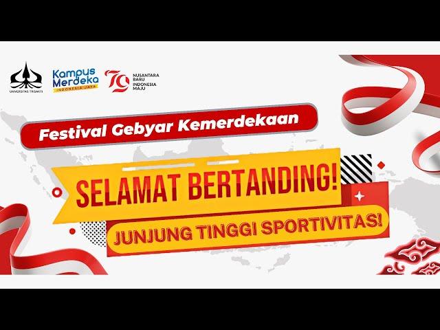 Festival Gebyar Kemerdekaan 2024 Universitas Trisakti