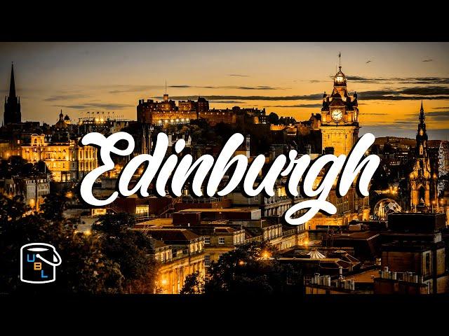 Edinburgh Complete City Guide - Tour of Scotland's Capital - Travel Advice & Tips