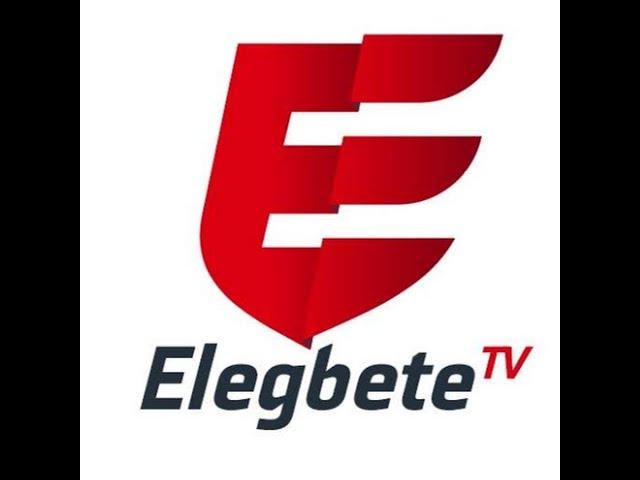 Wednesday Sports Buffet On ELEGBETE TV RADIO