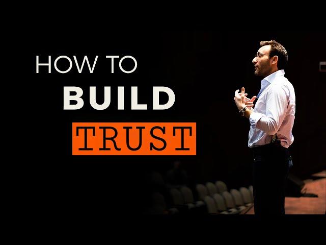 Simon Sinek on Why Trust Takes Time (and How to Build It)