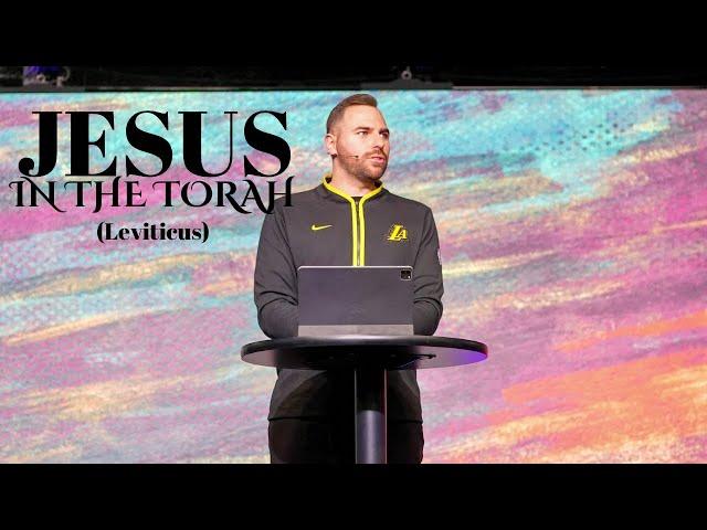 Jesus In The Torah | Leviticus | Pastor Jackson Lahmeyer