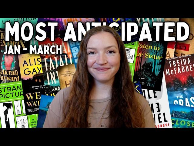 20+ Most Anticipated Books (Jan-March 2025) | mystery, thriller, horror, speculative, romance