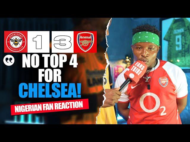 BRENTFORD 1-3 ARSENAL  (Godfrey - NIGERIAN FAN REACTION) - Premier League 2024 -2025