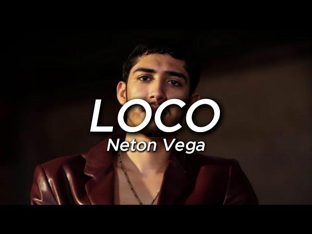 Loco (LETRA) - Neton Vega