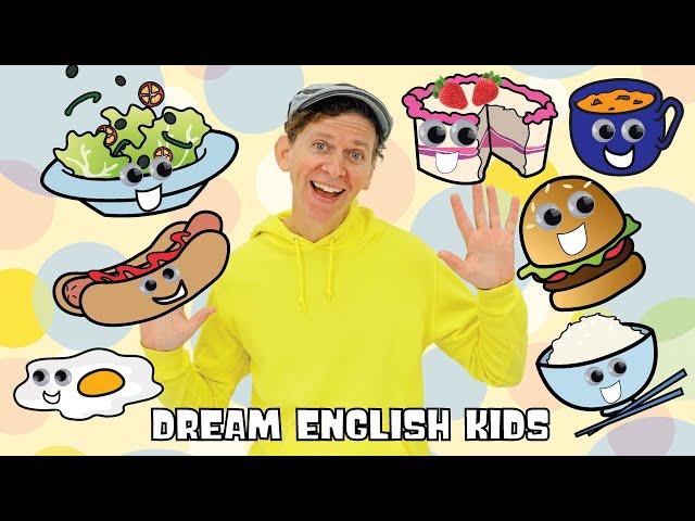 I Like Food Song with Matt | Dream English Kids