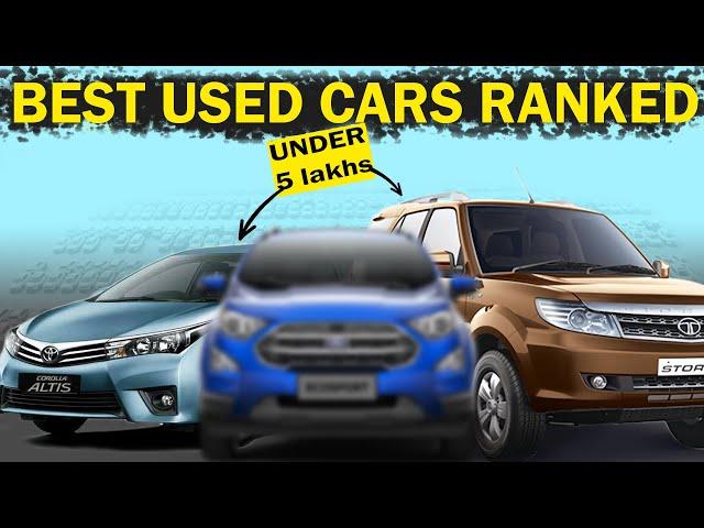 I Ranked Top "15" used cars under 5 Lakhs! From SUVs to Sedans!