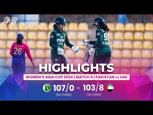 Pakistan (W) vs UAE (W) | ACC Women's Asia Cup | Match 9 | Highlights