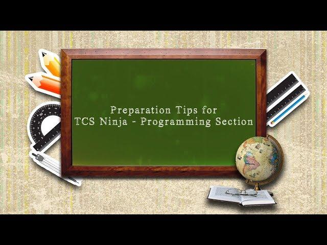 Preparation Tips for TCS Ninja - Programming Section