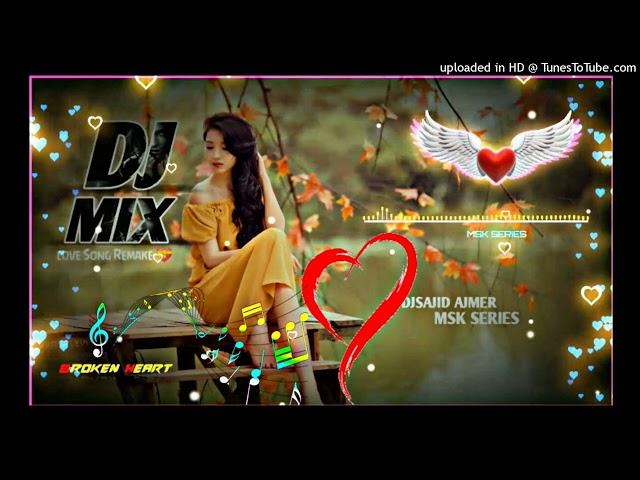 love Mashup Song 2021 | Re-Edition Version 2021 | love Song Mix | MSK SERIES