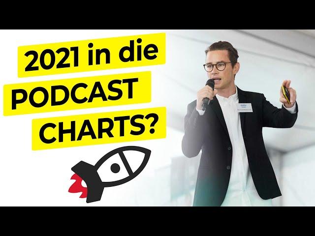 Ab in die PODCAST CHARTS - neuer Podcast in 2023 [Geschichten, die verkaufen]