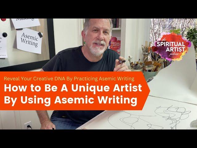 How to Be A Unique Artist by Using Asemic Writing
