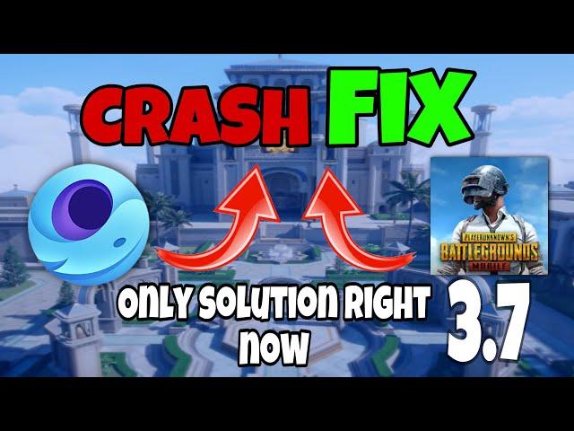 PUBG UPDATE 3.7 CRASH FIX | GAMELOOP