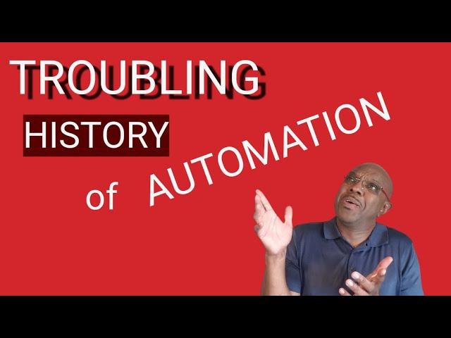 History of Automation - How Automaton is a Game Changer (2 of 10)