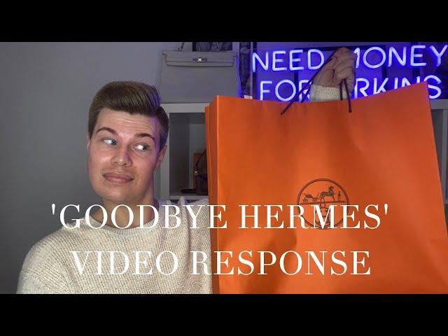 GOODBYE HERMES: My response to @Purseonfleek