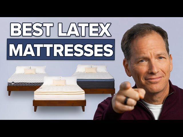 The Best Latex Mattresses of 2025 - Sleep Doctor's Top 7 Picks!