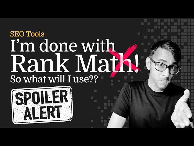 Rank Math is NOT my #1 SEO Plugin anymore !!