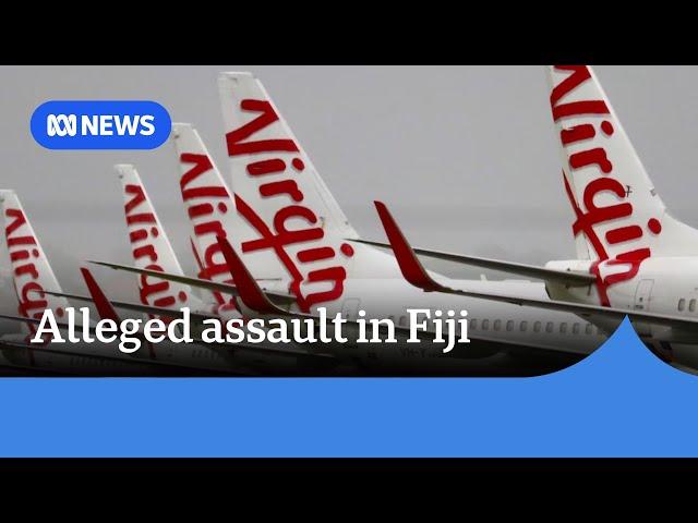 Two Virgin Australia crew members allegedly assaulted in Fiji | ABC News