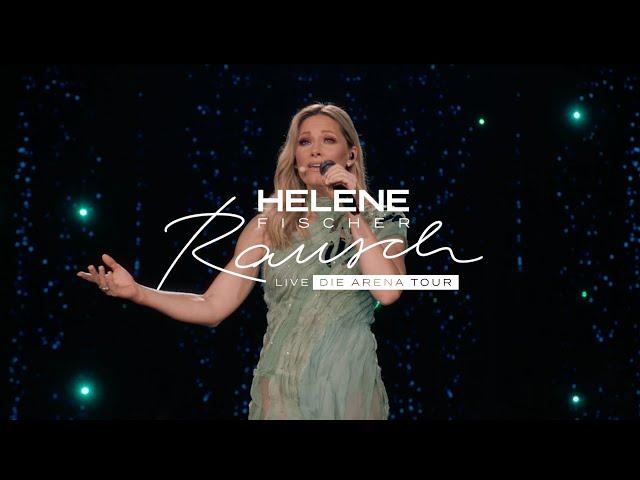 Helene Fischer - Never Enough (Live von RAUSCH LIVE - DIE ARENA TOUR)