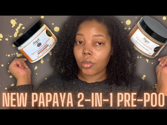 Wash Day Just Got EASIER!!! | Nature’s Little Secret Papaya 2-in-1 Pre-poo First Impressions