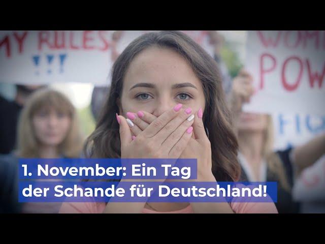 1. November: Ein Tag der Schande für Deutschland!