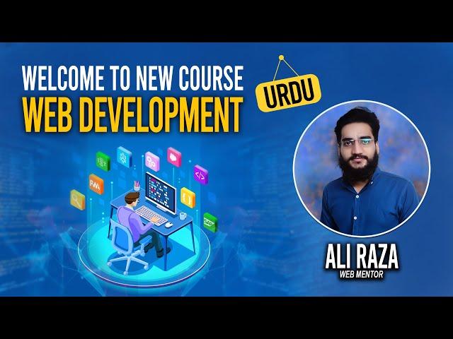 Welcome To New Course | Web Development | Course By Ali Raza | Emerging Technologies