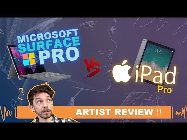 Surface Pro vs iPad Pro: the Best Choice for Digital Artists?