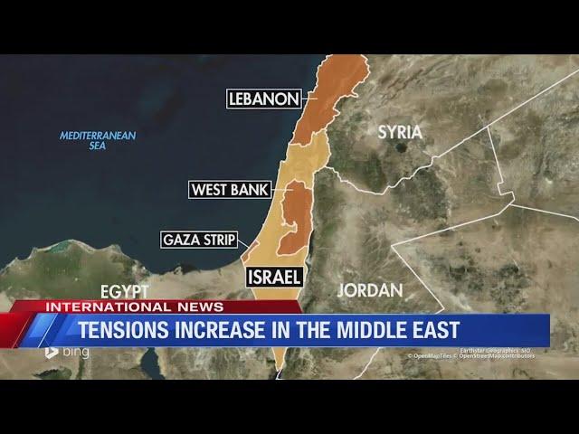 Tensions increase in the Middle East