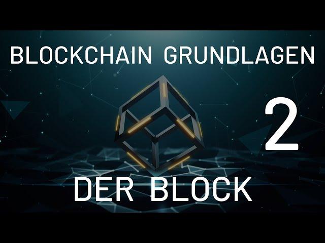 Wie sieht ein Bitcoin Block aus? (Block-Inhalt) - Informatiker erklärt die Felder