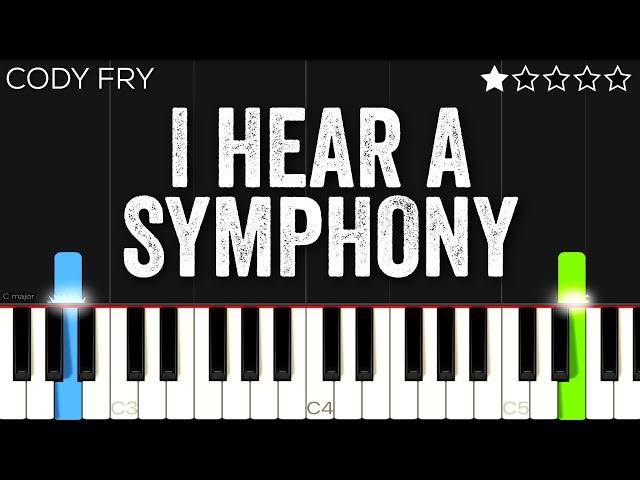 Cody Fry - I Hear a Symphony | EASY Piano Tutorial