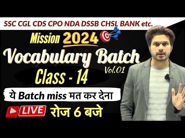 Vocab Batch Class 14 with Mock Test || CGL MTS CHSL CPO CDS NDA DSSBJaideep sir