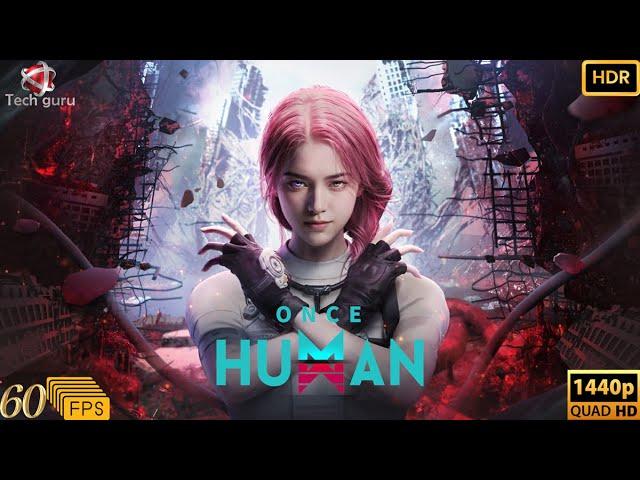 Once Human | Ist time | Live Stream | Tech Guru | Game Time