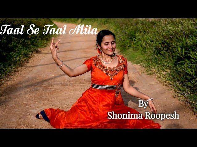 Taal Se Taal Mila|Dance Cover|Taal|Shonima Roopesh