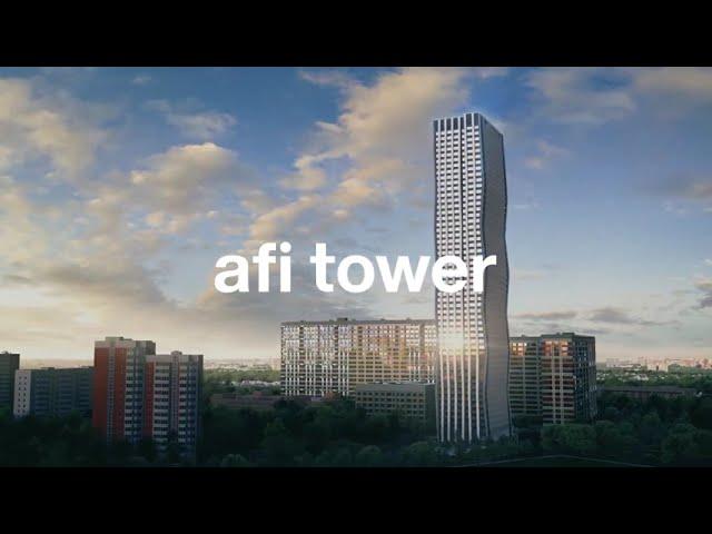 ЖК «Afi Tower» в Москве | Россия | Презентация проекта